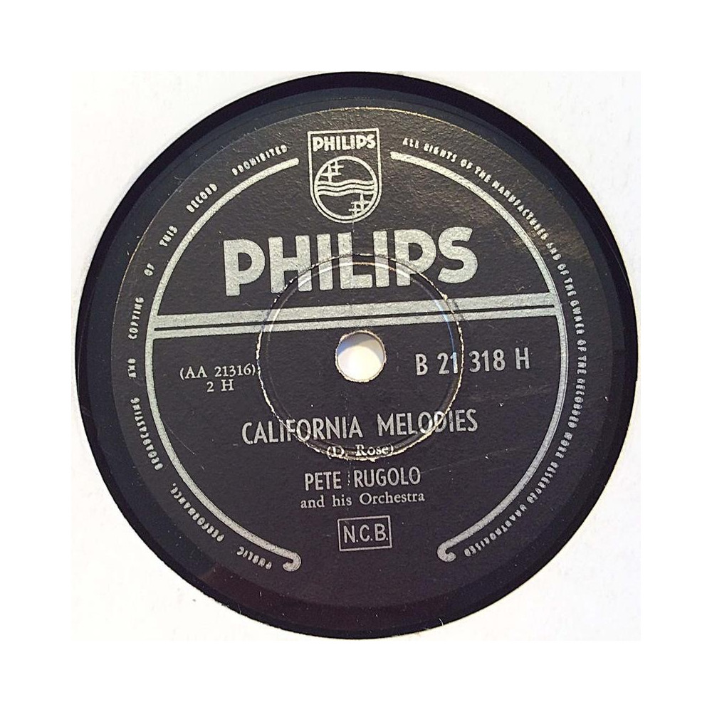 Rugolo Pete: California Melodies / You stepped out of a dream  kansi paperikansi/muovitasku levy VG savikiekko gramofonilevy
