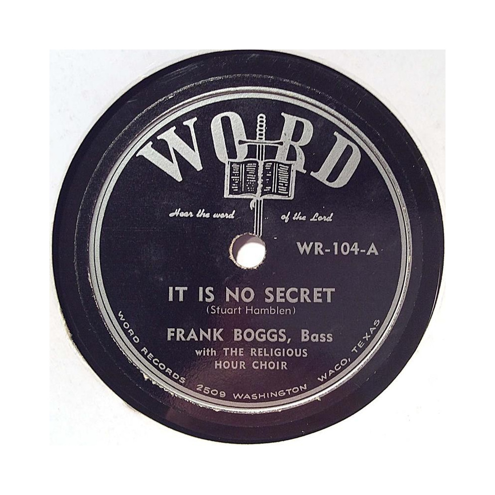 Boggs Frank : It is no secret / Roll, Jordan, Roll - shellac 78 rpm record