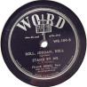 Boggs Frank : It is no secret / Roll, Jordan, Roll - shellac 78 rpm record