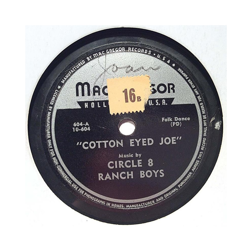 Circle 8 Ranch Boys : Cotton Eyed Joe / Ten Pretty Girls - shellac 78 rpm record