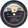 Circle 8 Ranch Boys : Cotton Eyed Joe / Ten Pretty Girls - shellac 78 rpm record