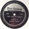 Circle 8 Ranch Boys : Cotton Eyed Joe / Ten Pretty Girls - shellac 78 rpm record