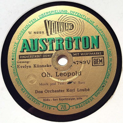 Loube Karl Orchester : Herr Kapellmeister / Oh, Leopold - shellac 78 rpm record