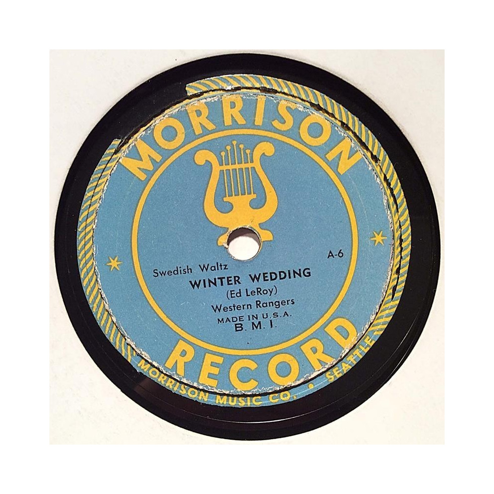 Western Rangers : Winter Wedding / Robert’s Schottische - shellac 78 rpm record