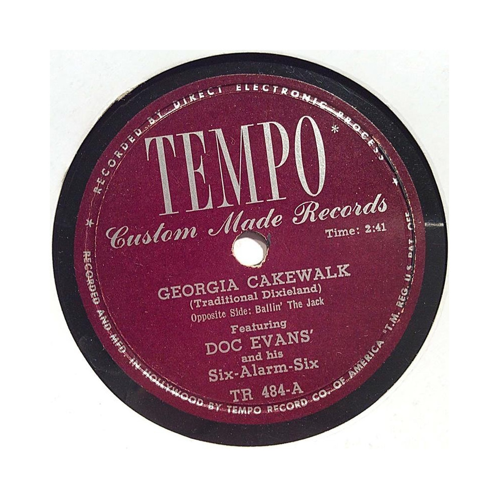 Evans Doc and his Six-Alarm-Six : Georgia Cakewalk / Ballin’ the Jack - shellac 78 rpm record