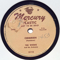 Weems Ted : Sally won’t you come back / Chiribiribin - shellac 78 rpm record