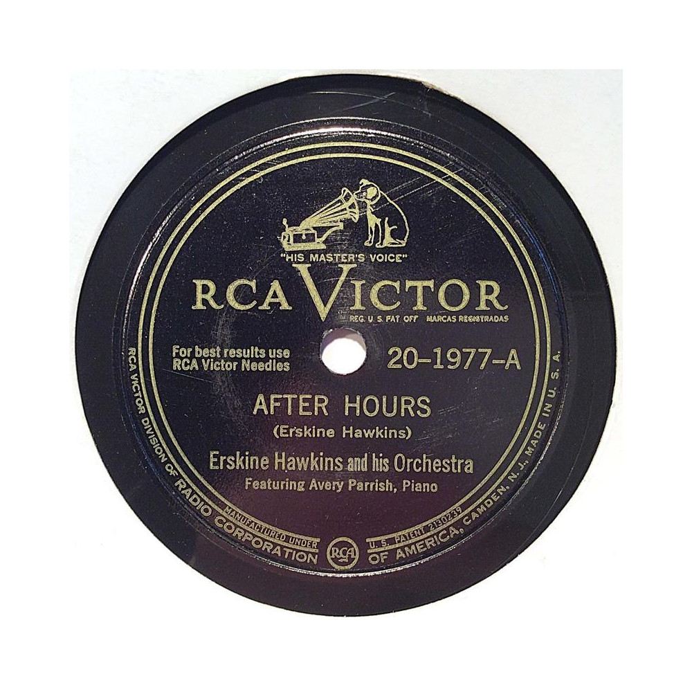 Hawkins Erskine and his Orchestra : After Hours / It’s full or it ain’t no good - shellac 78 rpm record