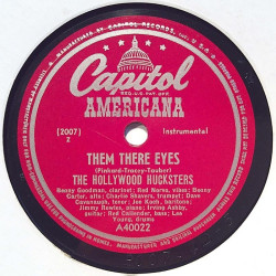 Hollywood Hucksters : Them There Eyes / Happy Blues - shellac 78 rpm record