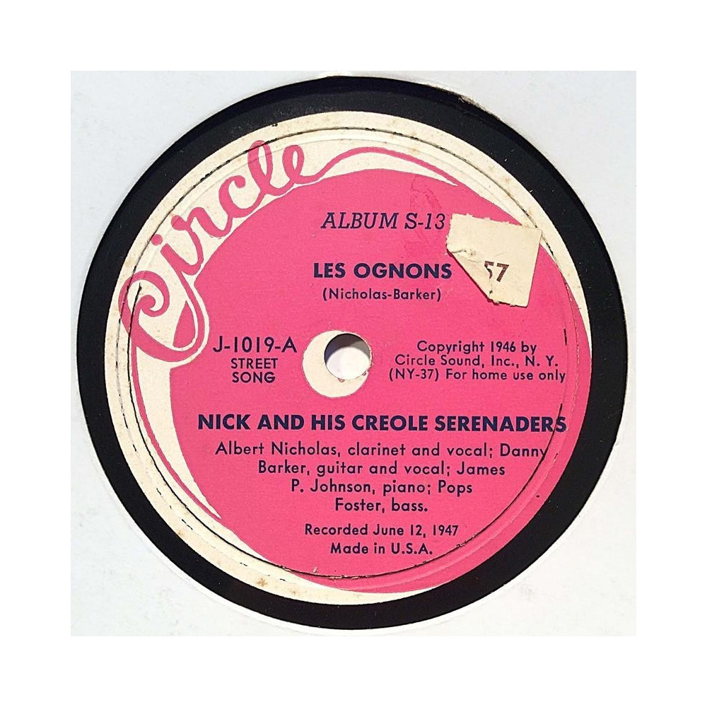 Nick and his Creole Serenaders : Les Ognons / Creole Blues - shellac 78 rpm record