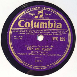 Herman Woody and his Orchestra : Keen and Peachy / Four Brothers - stenkaka 78-varvare