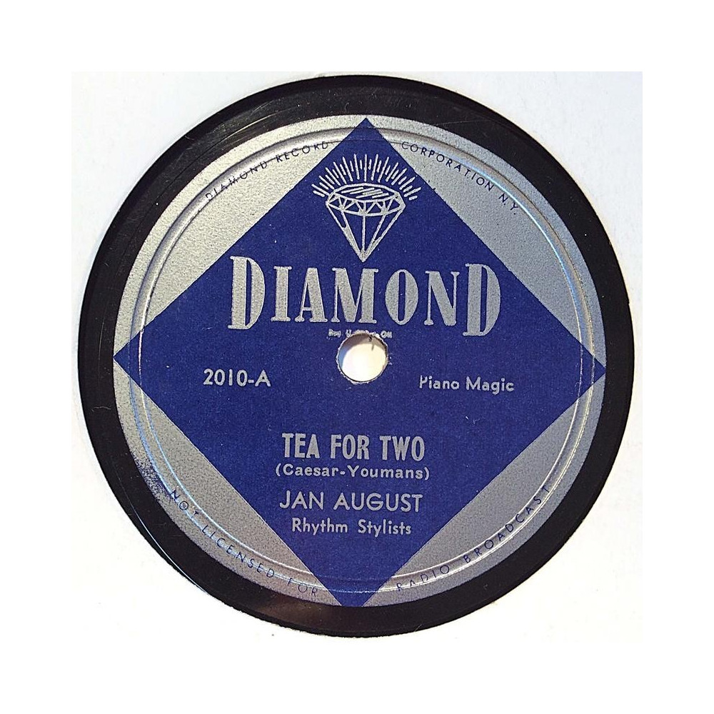 August Jan : Tea For Two / A pretty girl is like a melody - shellac 78 rpm record