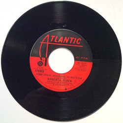 Flack Roberta: Feelin’ that glow / Some gospel according to Matthew - käytetty vinyylisingle EX