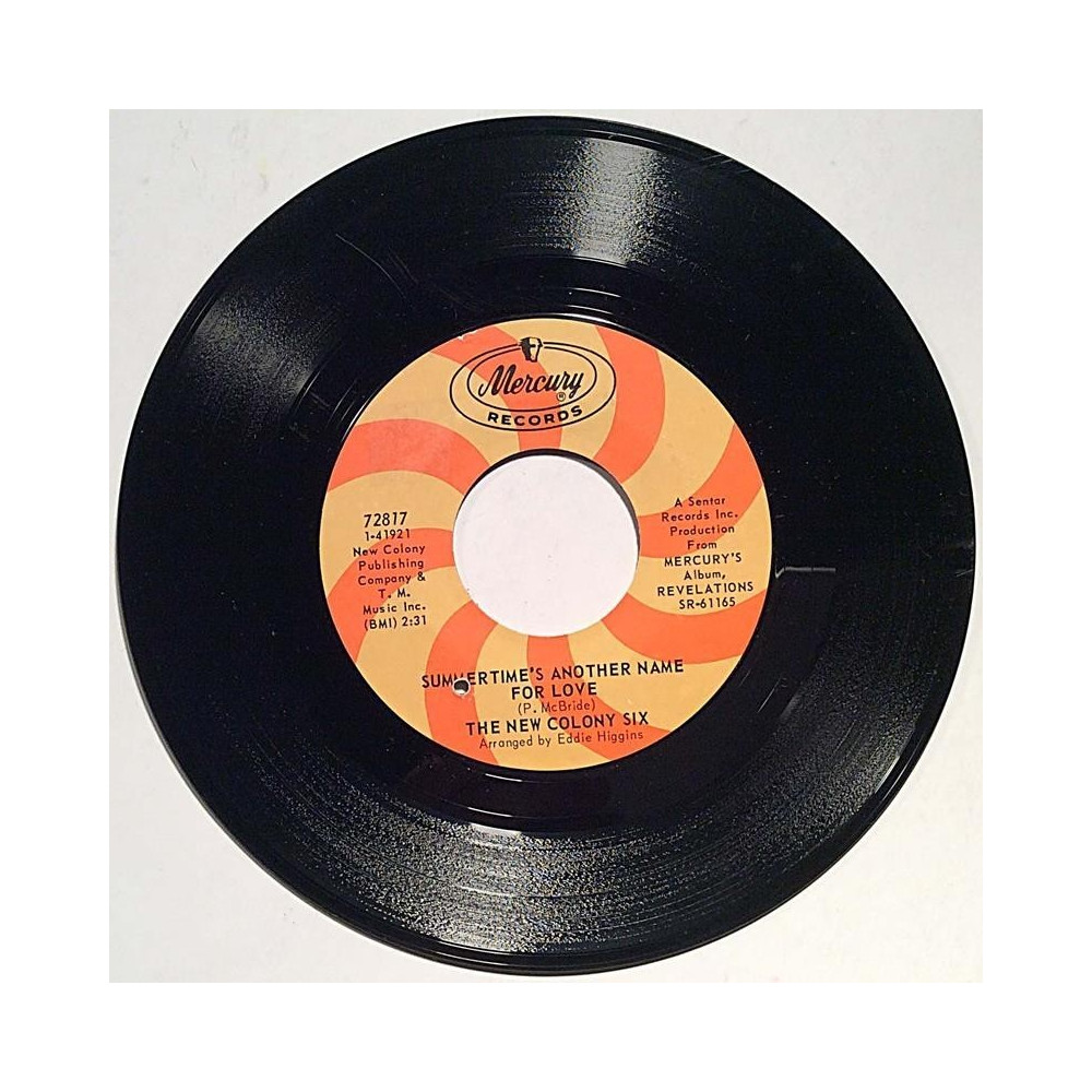 New Colony Six : Summertime’s another name for love / Can’t you see me cry - second hand single