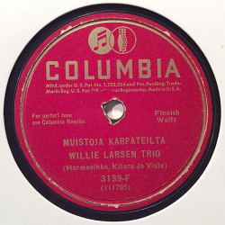 Larsen Willie Trio : Muistoja Karpaateilta / Seurasaaren polkkia - stenkaka 78-varvare