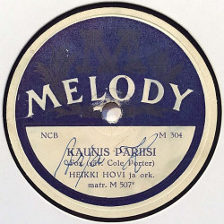 Hovi Heikki: Kaunis Pariisi / Kaksi ruusua  kansi muovi / paperikansi levy VG savikiekko gramofonilevy