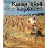 Kauas läksit karjalainen: Helmi ja Pertti Virtaranta  kansi EX sisäsivut EX Käytetty kirja