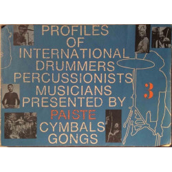 Profiles of International Drummers : Presented by Paiste Cymbals Gongs - Något använd bok