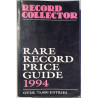 Record Collector : Rare Record Price Guide -94 - Used book
