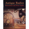 Antique Radios : Restoration and Price Guide - Used book