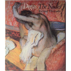 Degas The Nudes : Richard Thompson - Used book