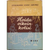 Hoida oikein kotisi : Stoumann Sorri Jarimo - Något använd bok
