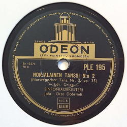 Sinfoniaorkesteri / Otto Dobrindt : Norjalainen Tanssi N:o 2 / Keväälle - shellac 78 rpm record
