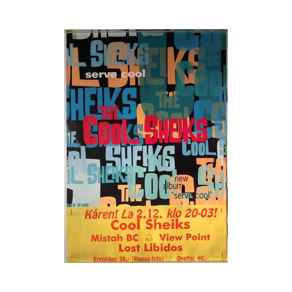 Cool Sheiks: Serve Cool : Keikkajuliste 39cm x 60cm - original concert poster