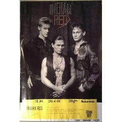 Indian Red : Keikkajuliste 45cm x 69cm - original concert poster
