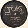 Alice Blue Gown : Missouri Waltz / Three O’Clock in the morning - stenkaka 78-varvare