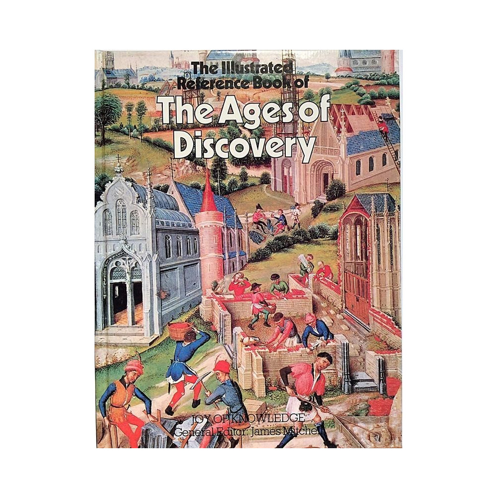 Ages of Discovery : General Editor: James Mitchell - Used book
