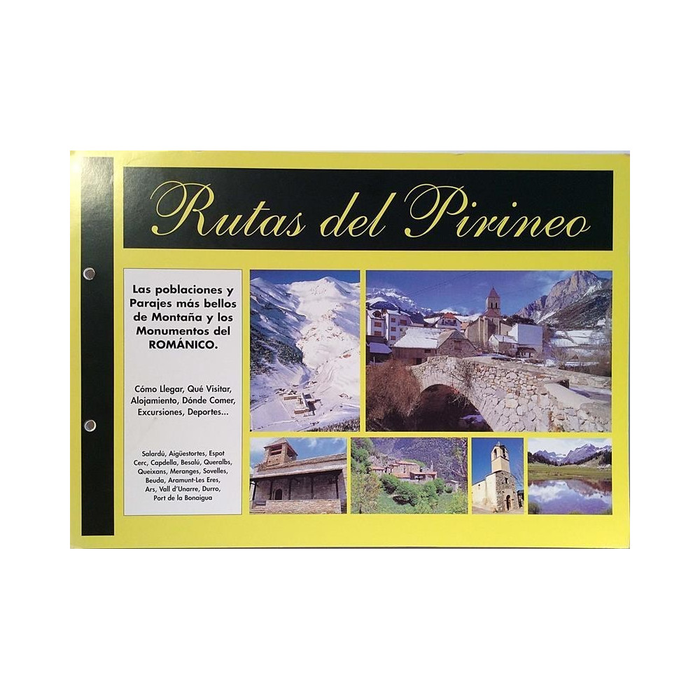 Rutas del Pirineo : Las poblaciones y Parajes mas bellos de Montana - Used book
