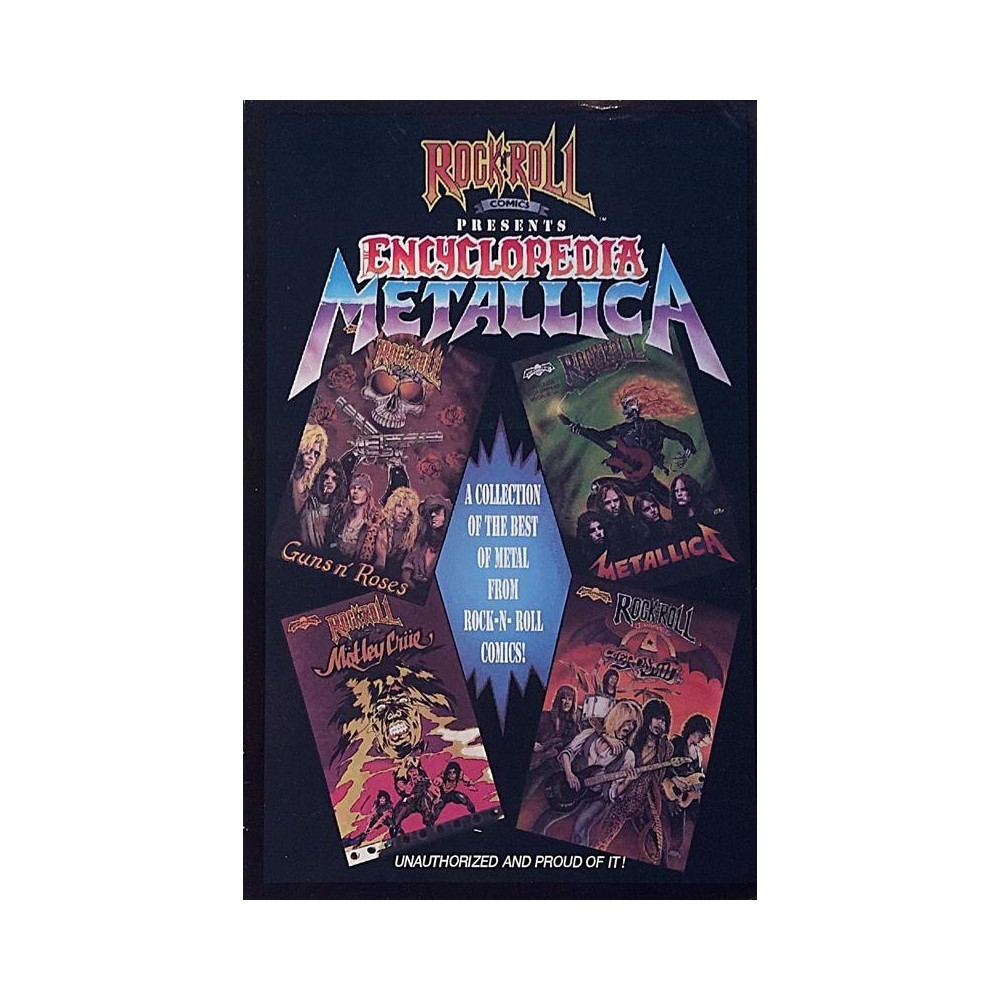 ROCK&ROLL COMICS PRESENTS :  Encyclopedia metallica : 12cm x 20cm 96 sivua  1990 KIRJA - Ei valmistajatietoa tuotelaji: KIRJA
