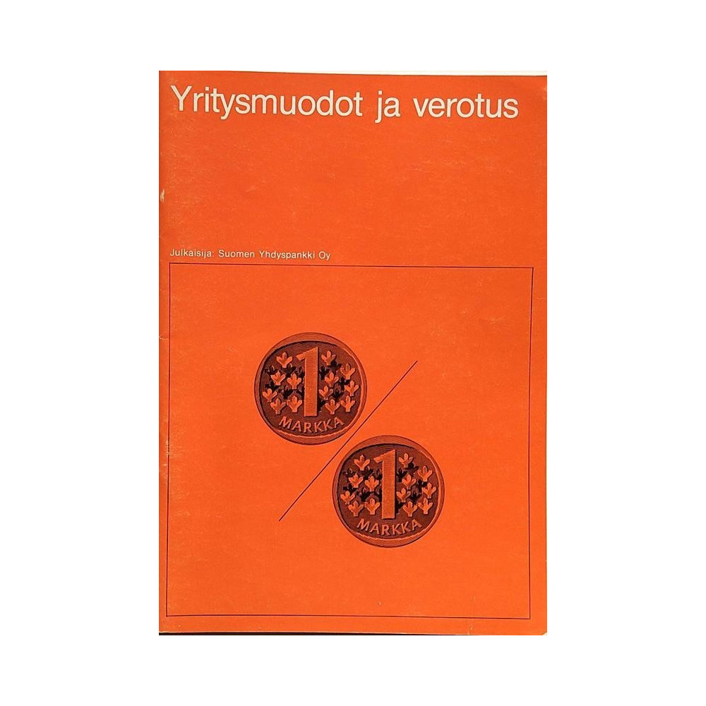 Yritysmuodot ja verotus:   kansi EX sisäsivut EX Käytetty kirja