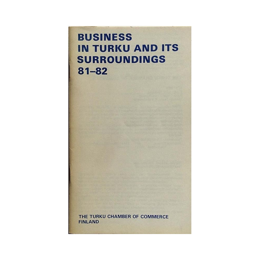 Business in Turku : and its surroundings 81-82 - Något använd bok