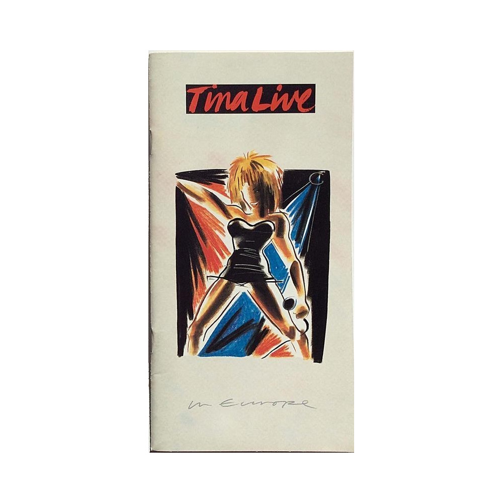 Turner Tina: Tina Live in Europe  kansi EX sisäsivut EX Käytetty kirja
