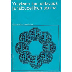 Yrityksen kannattavuus: ja taloudellinen asema  kansi EX sisäsivut EX Käytetty kirja