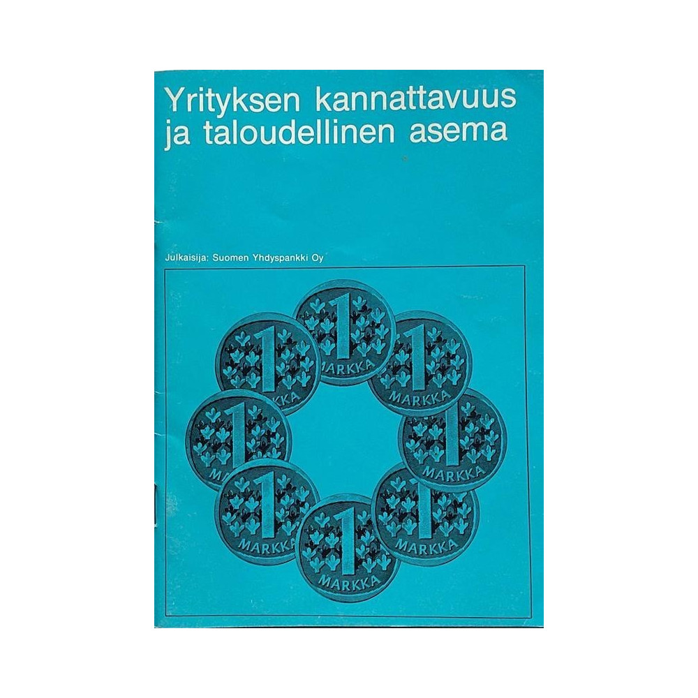 Yrityksen kannattavuus : ja taloudellinen asema - Något använd bok