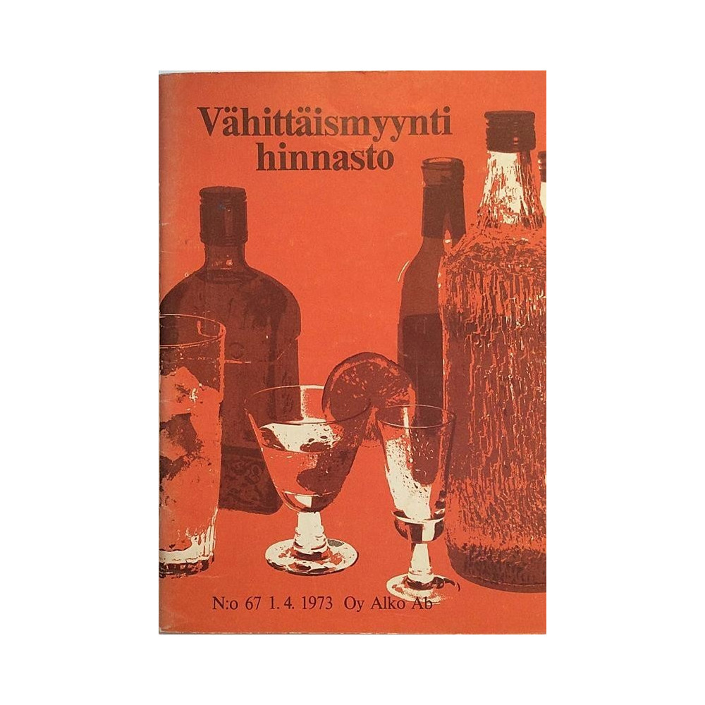 Alko : Vähittäismyynti hinnasto N:o 67 - Något använd bok