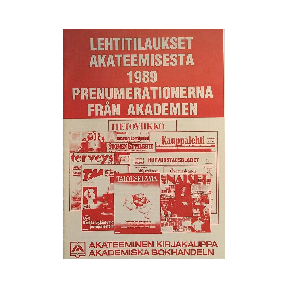 Lehtitilaukset Akateemisesta 1989 : Prenumerationerna från Akadem - Något använd bok