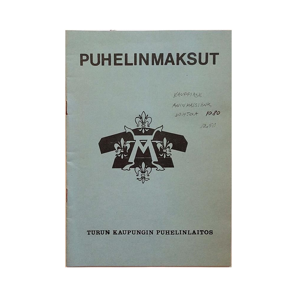 Puhelinmaksut: Langan päässä olet lähellä!  kansi VG+ sisäsivut EX Käytetty kirja