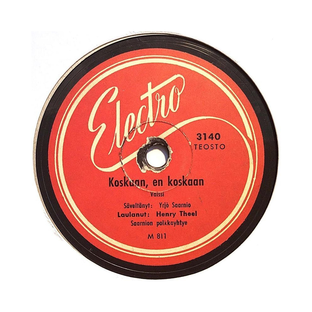 Theel Henry : Koskaan, en koskaan / Kun taas kevät tuo - shellac 78 rpm record