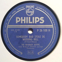 Beverley Sisters : Somebody bad stole de wedding bell / Cross over the bridge - stenkaka 78-varvare