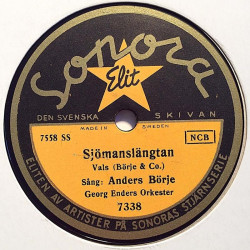 Börje Anders: Sjömannen och stjärnan / Sjömanslängtan  kansi paperikansi/muovitasku levy VG+ savikiekko gramofonilevy