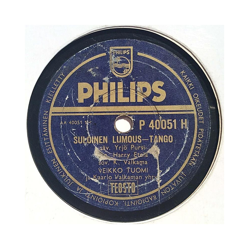 Tuomi Veikko : Suloinen lumous / Kun juna lähti - stenkaka 78-varvare