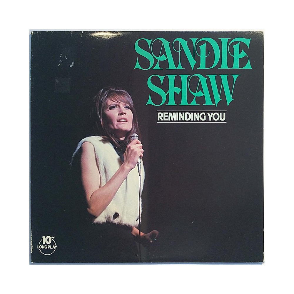 Shaw Sandie : Reminding You 10-inch LP - Begagnat 10” LP