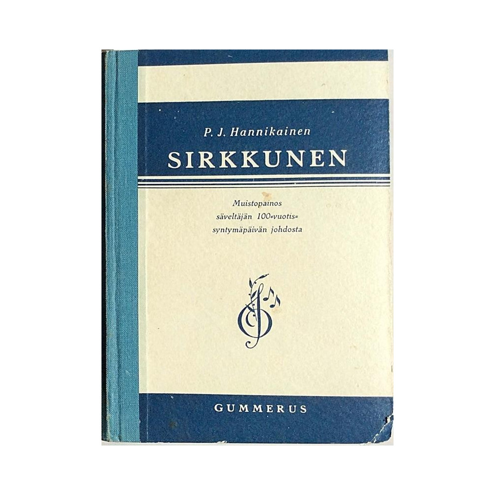Sirkkunen lauluja lapsille : P.J.Hanikainen, muistopainos säveltäjän 100-vuotis - Used book