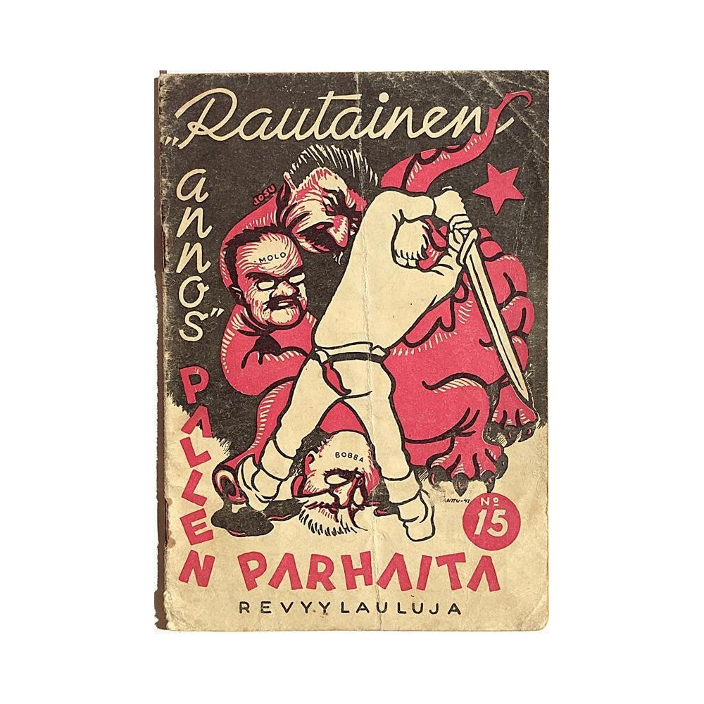Pallen Parhaita No 15 : Rautainen annos - Något använd bok