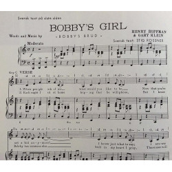 Bobby’s girl - Bobby’s brud : Hoffman-Klein, Svensk text: Stig Rossner - Noter