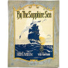 By The Sapphire Sea : Ted Snyder, Harry B. Smith - Noter