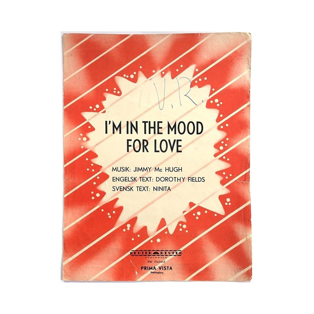 I’m in the mood for love : Jimmy McHugh - Noter